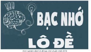 kinh nghiệm lô đề bạc nhớ