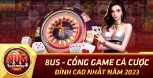 8us cổng game bài đổi thưởng cực lớn hiện nay 